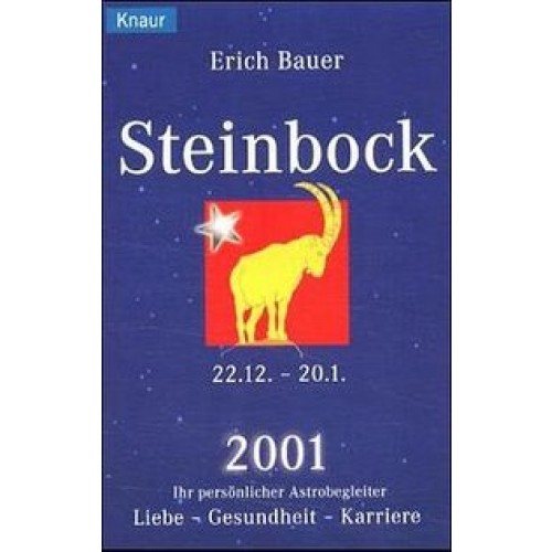 Ihr persönlicher Astrobegleiter 2001. Steinbock 22.12.-20.1.