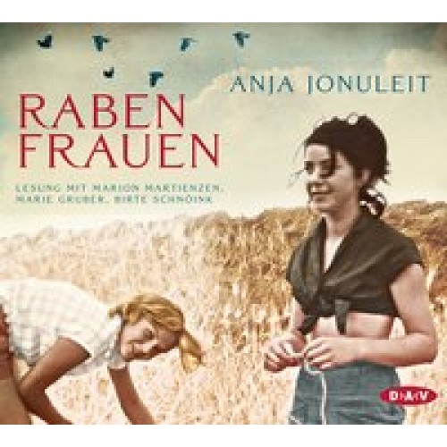 Rabenfrauen (6 CDs) [Audio CD] [2016] Jonuleit, Anja, Gruber, Marie, Martienzen, Marion, Schnöink, B