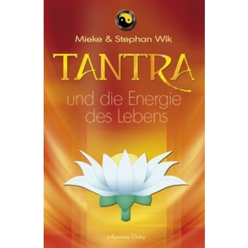 Tantra und die Energie des Lebens (Broschiert)