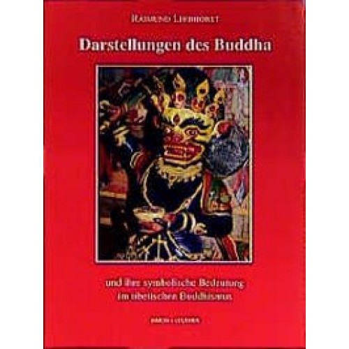 Darstellungen des Buddha und ihre symbolische Bedeutung im Tibetischen Buddhismus
