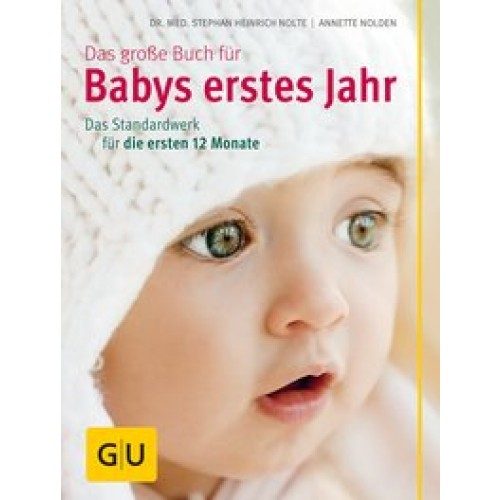 Das große Buch für Babys erstes Jahr