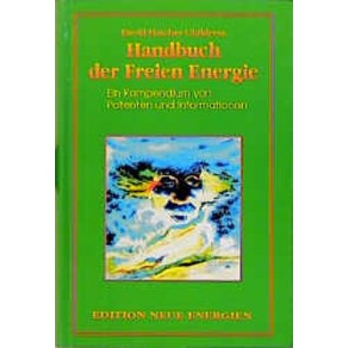 Das Freie Energie Handbuch