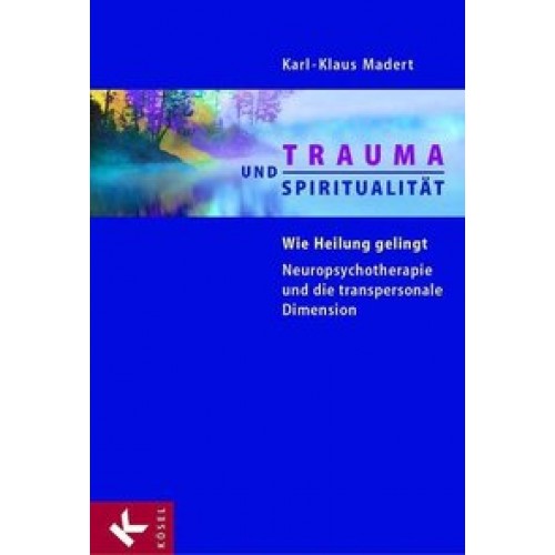 Trauma und Spiritualität
