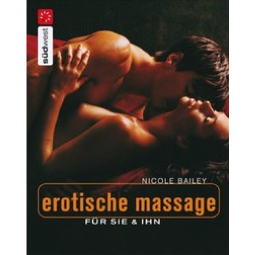 Erotische Massage für Sie & Ihn