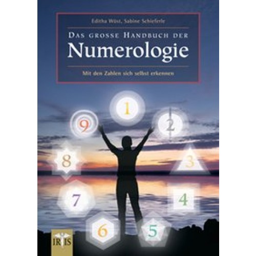 Das große Handbuch der Numerologie