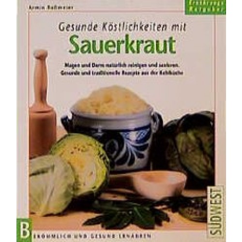 Gesunde Köstlichkeiten mit Sauerkraut