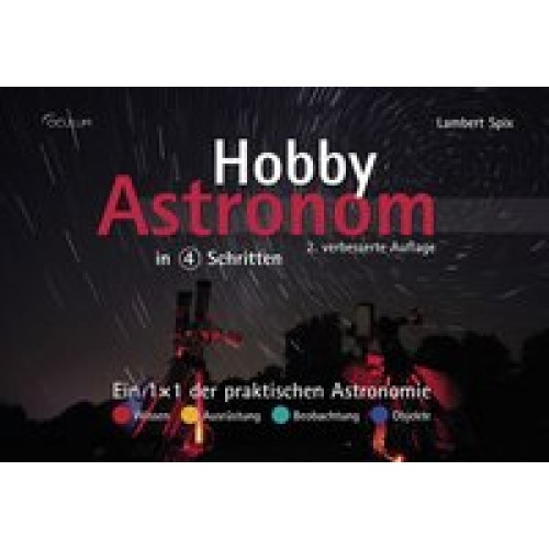 Hobby-Astronom in 4 Schritten