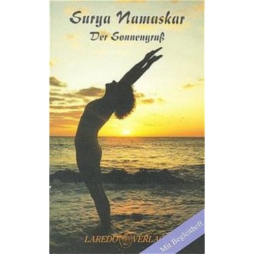 Surya Namaskar - Der Sonnengruß