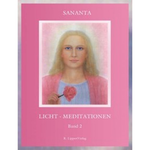 Licht-Meditationen, Buch 2