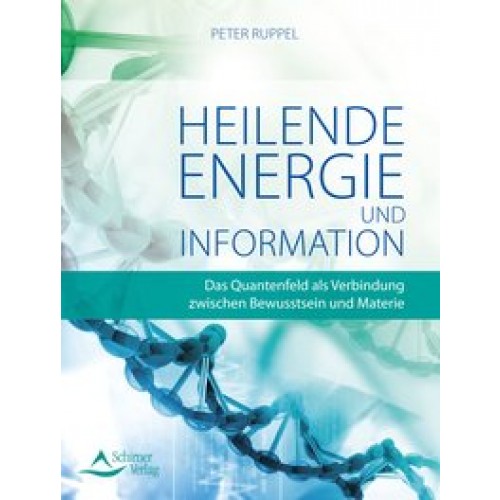 Heilende Energie und Informationen