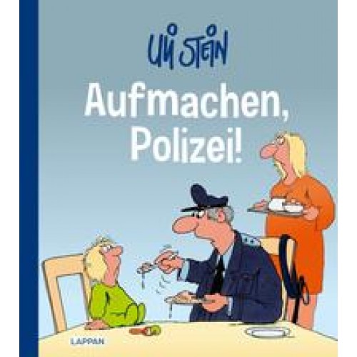 Uli Stein Cartoon-Geschenke: Aufmachen, Polizei!