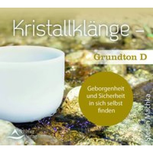 CD Kristallklänge – Grundton D
