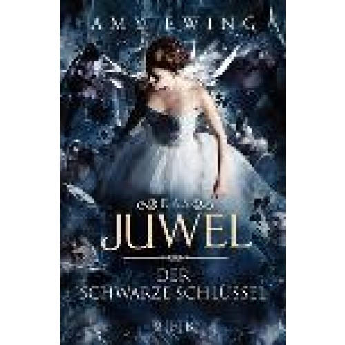 Das Juwel - Der Schwarze Schlüssel: Roman [Gebundene Ausgabe] [2017] Amy Ewing, Fischer, Andrea