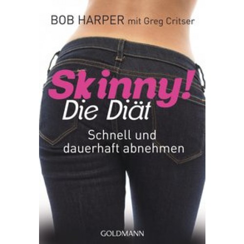 Skinny! Die Diät