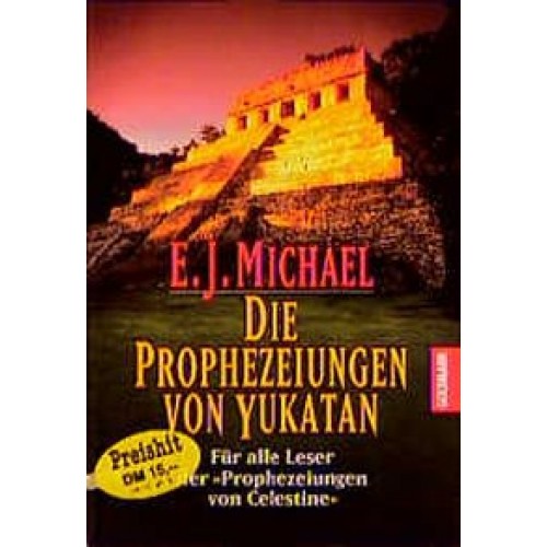 Die Prophezeiung von Yukatan