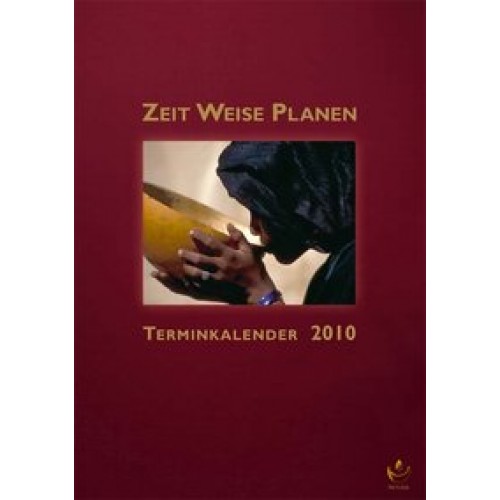 Zeit - Weise - Planen 2010