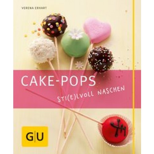 Cake-Pops – Sti(e)lvoll naschen