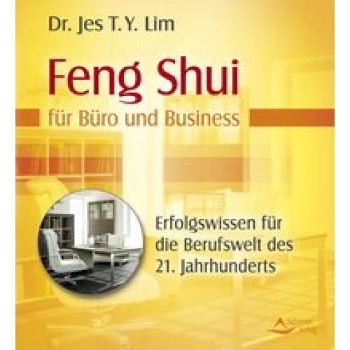 Feng Shui für Büro und Busines