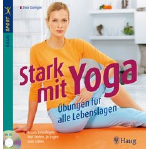 Einfach Yoga: Das Übungsbuch für alle Lebenslagen