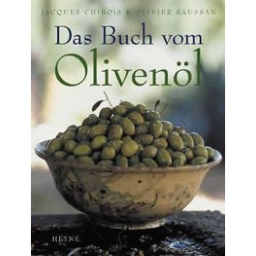 Das Buch vom Olivenöl