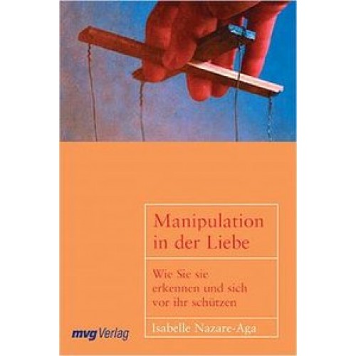 Manipulation in der Liebe