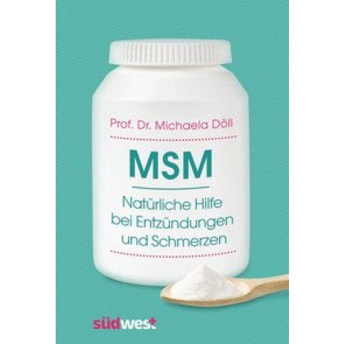 MSM – Natürliche Hilfe bei Entzündungen und Schmerzen