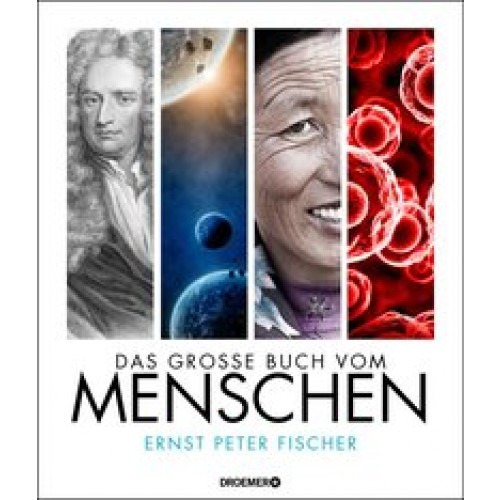 Das große Buch vom Menschen [Gebundene Ausgabe] [2014] Fischer, Ernst Peter