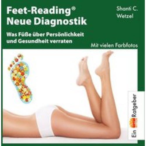 Feet-Reading. Neue Diagnostik.