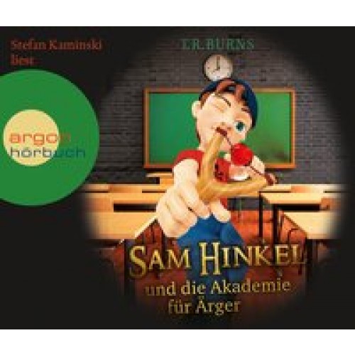 Sam Hinkel und die Akademie für Ärger [Audio CD] [2013] T.R. Burns, Stefan Kaminski, Christian Dreller