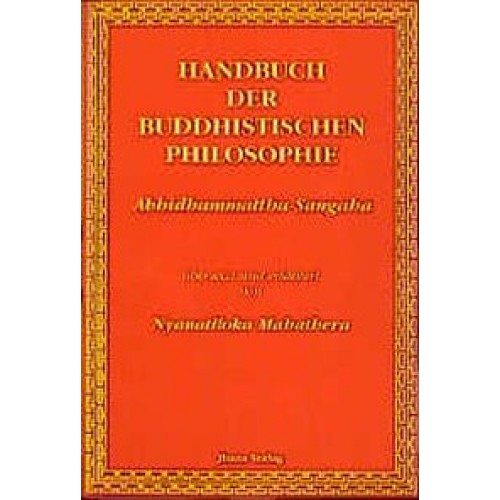 Handbuch der buddhistischen Philosophie