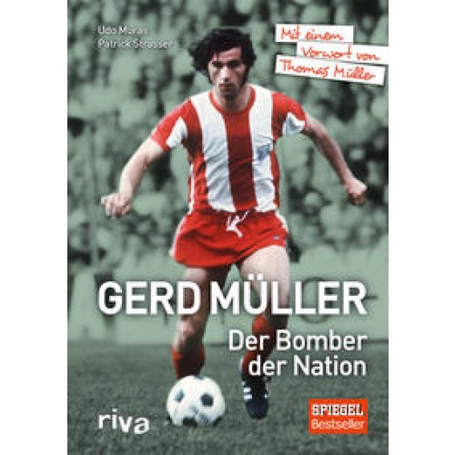 Gerd Müller - Der Bomber der Nation