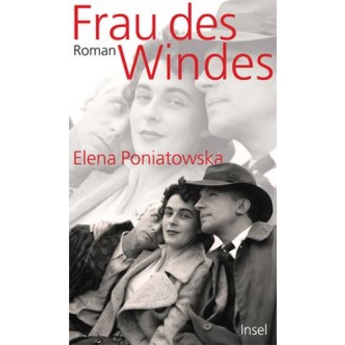 Frau des Windes [Gebundene Ausgabe] [2012] Poniatowska, Elena, Hoffmann-Dartevelle, Maria