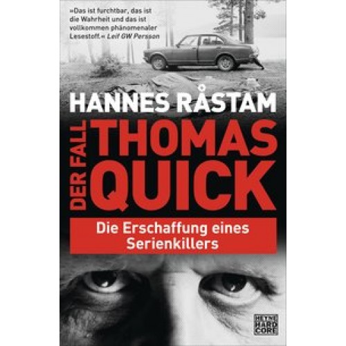 Der Fall Thomas Quick: Die Erschaffung eines Serienkillers [Broschiert] [2013] Råstam, Hannes, Mülle