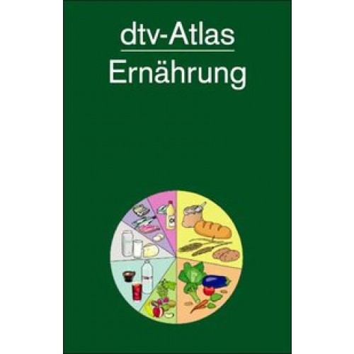 dtv-Atlas Ernährung