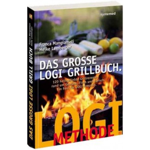 Das grosse LOGI-Grillbuch