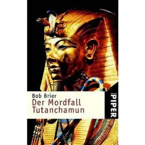 Der Mordfall Tutanchamun