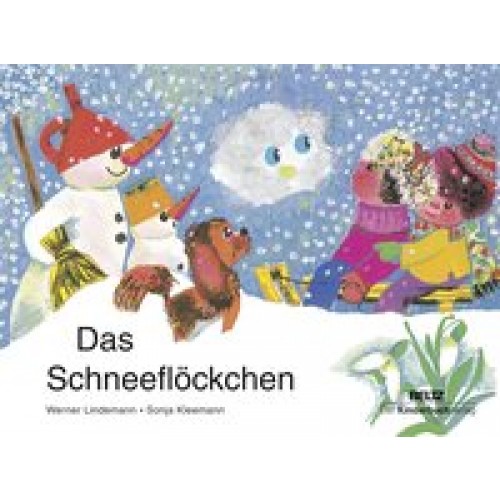 Das Schneeflöckchen [Gebundene Ausgabe] [2016] Lindemann, Brigitta, Kleemann, Sonja