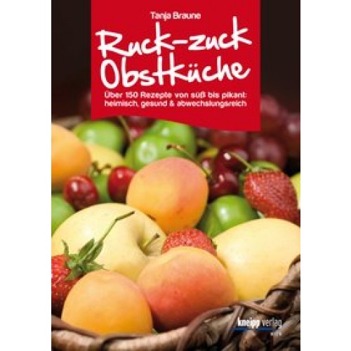 Ruck-zuck-Obstküche