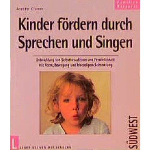 Kinder fördern durch Sprechenund Singen