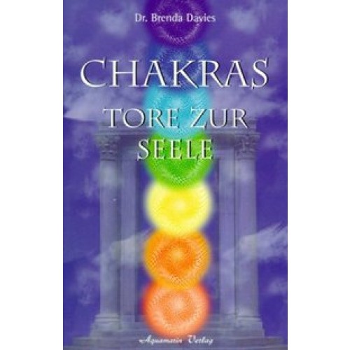 Chakras - Tore zur Seele