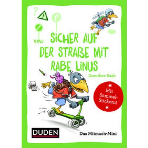 Duden Minis (Band 10) – Sicher auf der Straße mit Rabe Linus