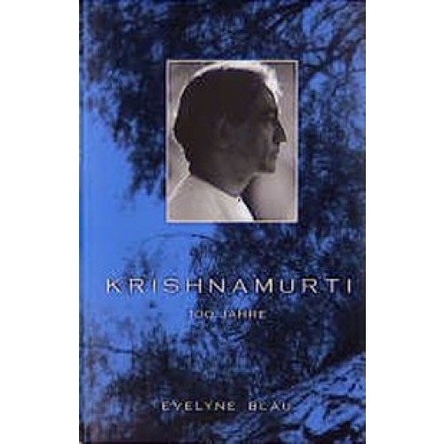 100 Jahre Krishnamurti