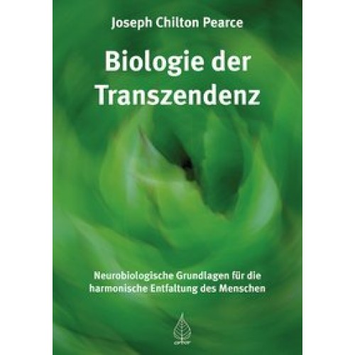 Biologie der Transzendenz