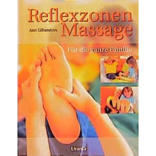 Reflexzonen-Massage für die ganze Familie