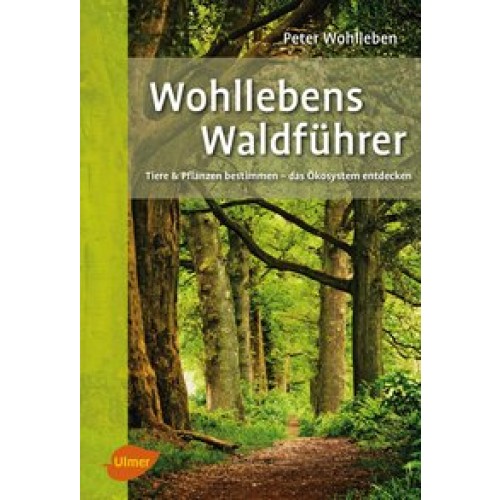Wohllebens Waldführer