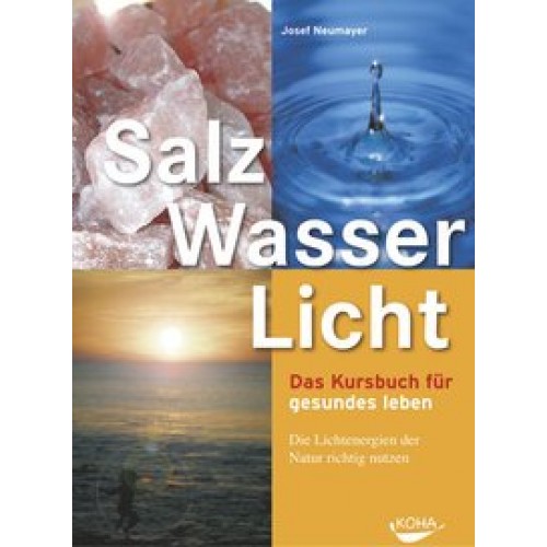 Salz, Wasser & Licht (Taschenbuch)