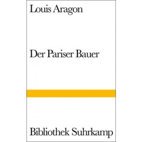 Der Pariser Bauer [Gebundene Ausgabe] [1996] Aragon, Louis, Babilas, Lydia