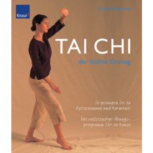 Tai Chi - der leichte Einstieg