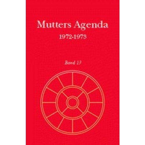 Agenda der Supramentalen Aktion auf der Erde / Mutters Agenda 1972-1973