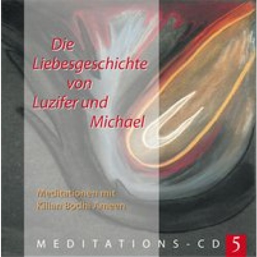 Die Liebesgeschichte von Luzifer & Michael